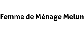 Femme de Ménage Melun